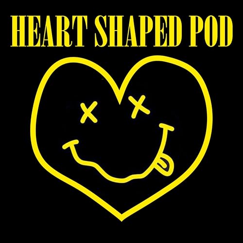 Heart Shaped Pod Podcast Por Unpops Network arte de portada