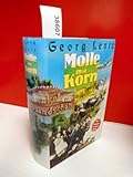 Georg Lentz: Molle mit Korn [ 3 Romane in einem Band ] [hardcover] - Georg Lentz