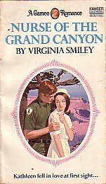Paperback Nurse of the Grand Canyon (Cameo Romance, 37) Book