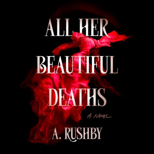All Her Beautiful Deaths cover art