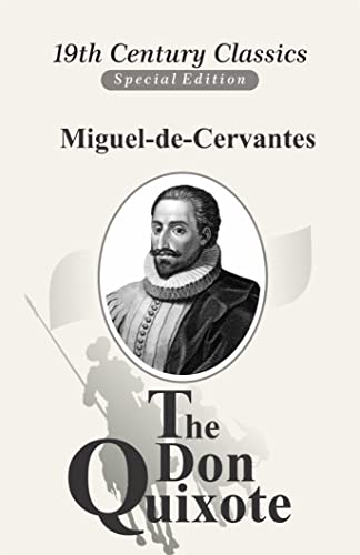 Don Quixote (A classics illustrated edition by Miguel de Cervantes) (English Edition)