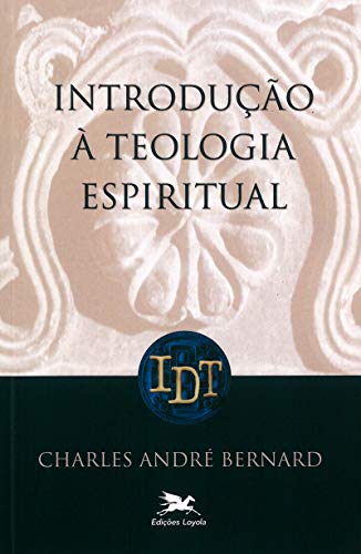 Introdução à teologia espiritual: