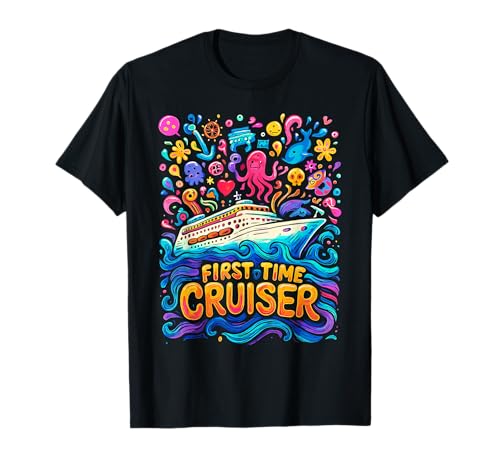 First Time Cruiser Shirt 1st Time Cruise Shirt Cruise Ship T-Shirt