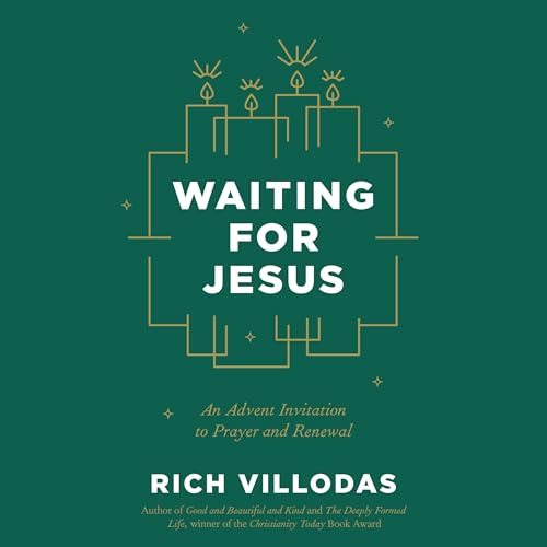 Waiting for Jesus | Rich Villodas episode artwork