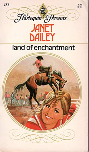 Land of Enchantment (Harlequin Presents #151) 0373101511 Book Cover