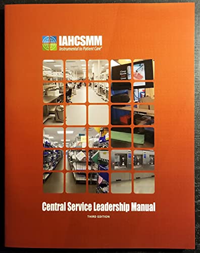 Central Service Leadership Manual 3rd Edition