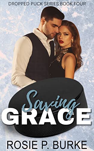 Saving Grace (Dropped Puck Series Book 4)
