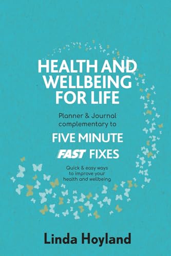 Health and Wellbeing for Life: Planner & Journal Complementary to...