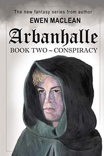 ARBANHALLE: Book 2 - Conspiracy