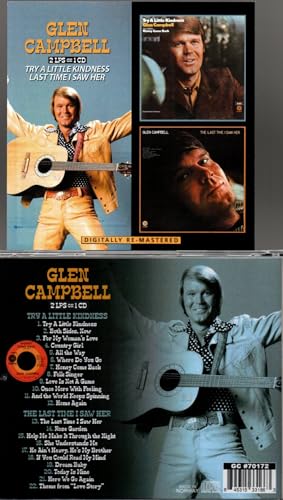 GLEN CAMPBELL Try A Little Kindness/Last Time I Saw Her 2 LPs on 1 CD