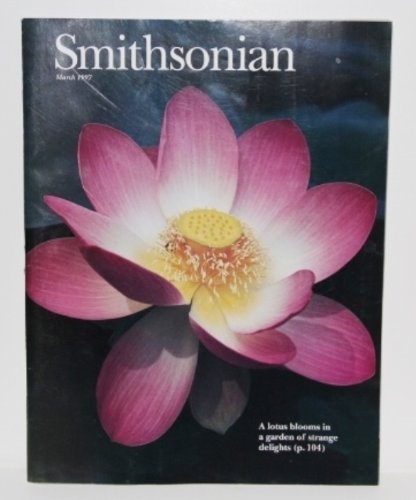 SMITHSONIAN MAGAZINE MARCH, 1997 - LOTUS BLOOMS: Amazon.com: Books