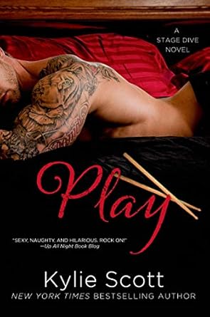 Play (Stage Dive Series Book 2) - Kylie Scott