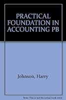 A Practical Foundation in Accounting 0043321240 Book Cover