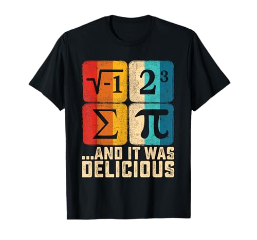 I Ate Some Pie and It Was Delicious Funny PI Day Mathematik-Wortspiel T-Shirt