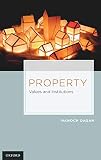Property: Values and Institutions