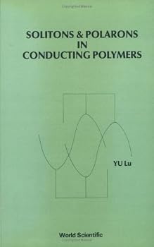 Paperback Solitons and Polarons in Conducting Polymers Book