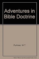 Adventures in Bible doctrine B0006WK1LU Book Cover
