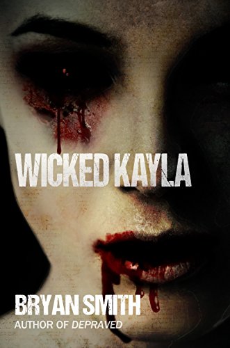 Wicked Kayla (Kayla Monroe: Haunted World Book 3)