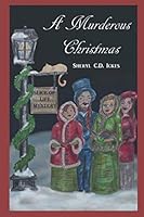 A Murderous Christmas (Slice of Life) 1080620931 Book Cover