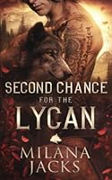 Second Chance for the Lycan 195067326X Book Cover