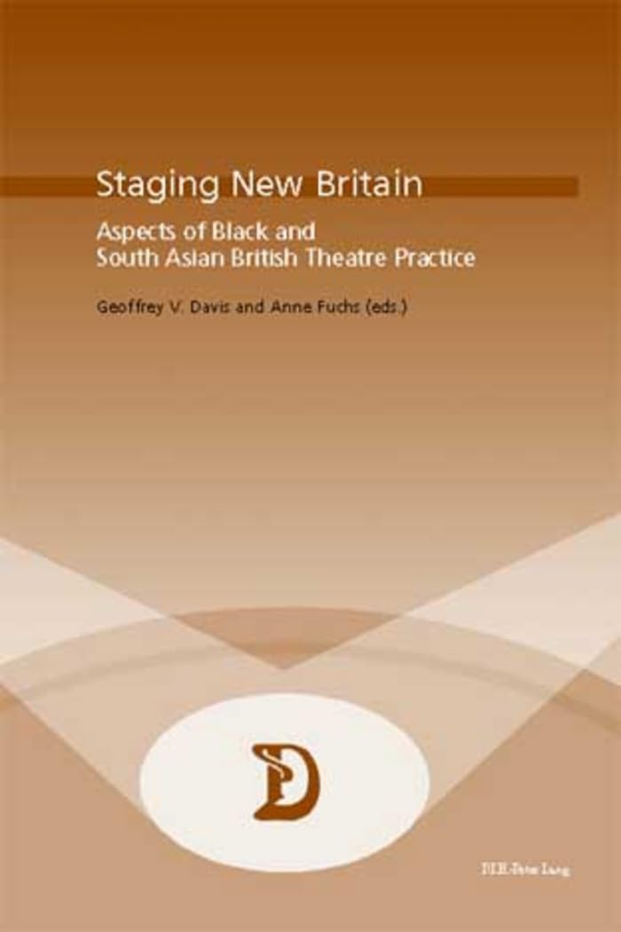Théâtre Black et South Asian British : Staging New Britain pour comprendre la scène actuelle