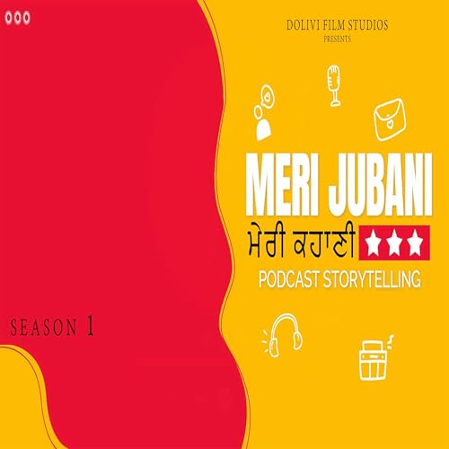 『Meri Jubani Meri Kahani || Story Telling Show』のカバーアート