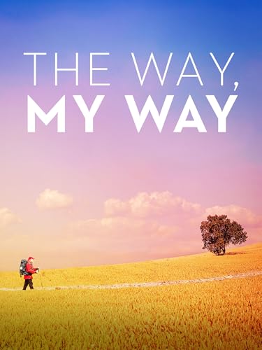 The Way, My Way