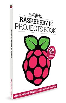 Official Raspberry Pi Projects Book