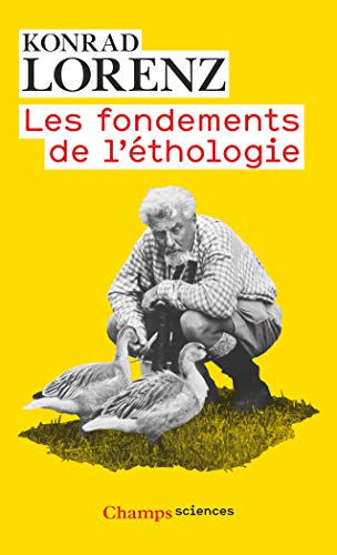 Télécharger Les fondements de l'éthologie Francais PDF