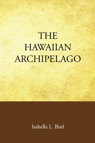 The Hawaiian Archipelago 1605897701 Book Cover