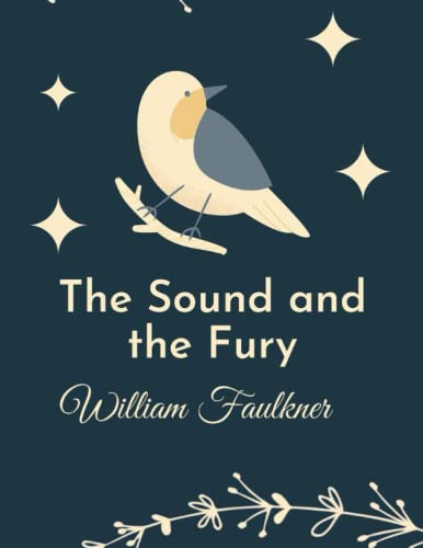 The Sound and the Fury