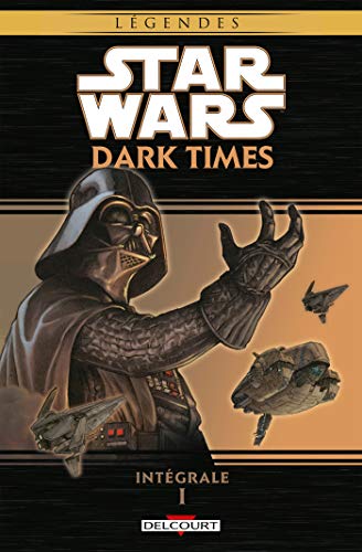 Preisvergleich Produktbild Star Wars - Dark Times - Intégrale T01