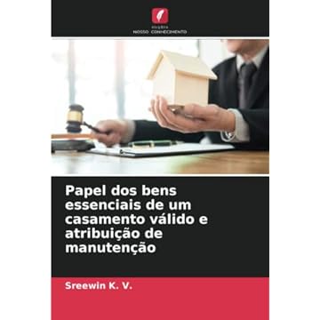 Capa do livro Papel dos bens essenciais de um casamento válido e atribuição de manutenção