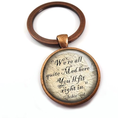 We're All Quite Mad Here Alice Adventures in Wonderland Quote Pendant Necklace or Key Chain Charm - Book Lover Bibliophile Jewelry, Unisex Men Women