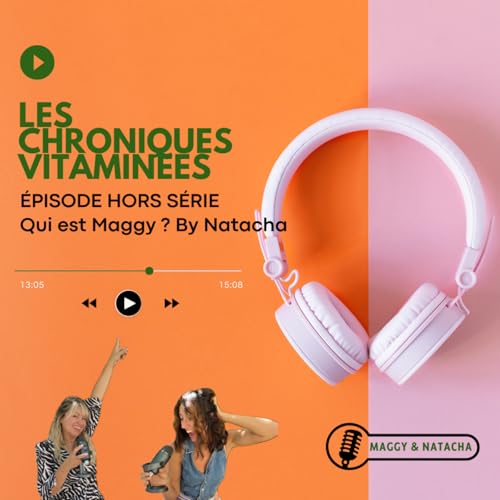 Qui est Maggy ? By Natacha