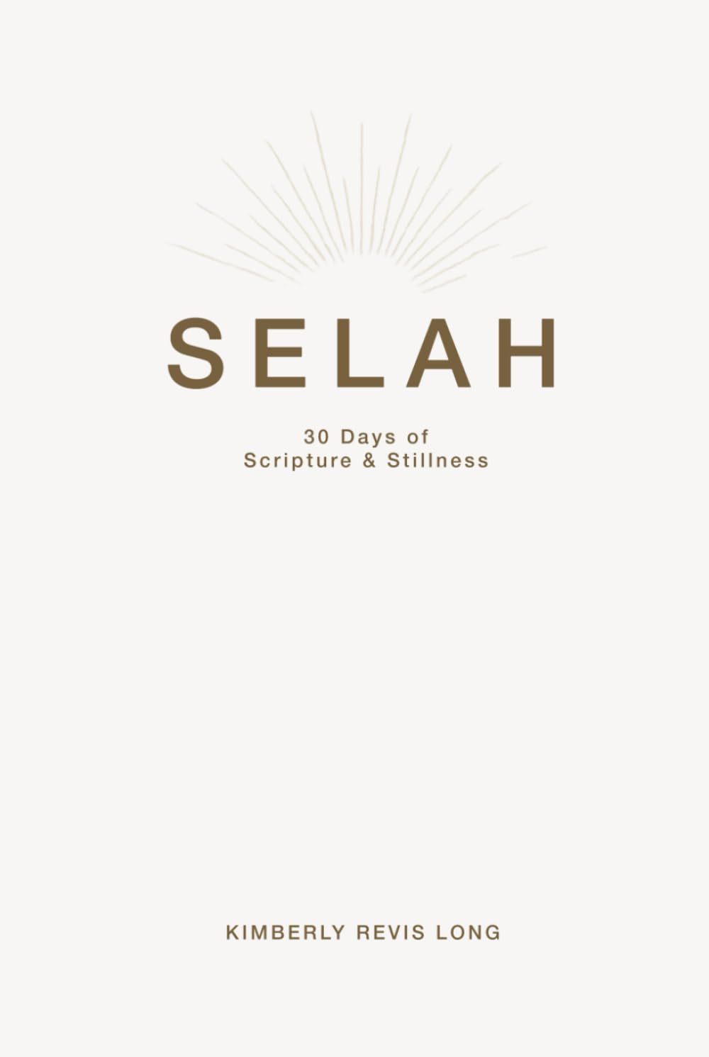 SELAH: 30 Days of Scripture & Stillness