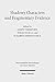 Shadowy Characters and Fragmentary Evidence: The Search for Early Christian Groups and Movements (Wissenschaftliche Untersuchungen zum Neuen Testament)