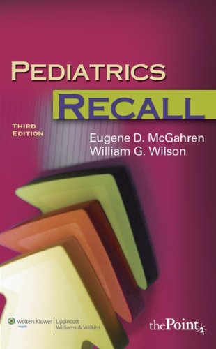Pediatrics Recall (Recall Series) Pediatrics Recall (Recall Series)