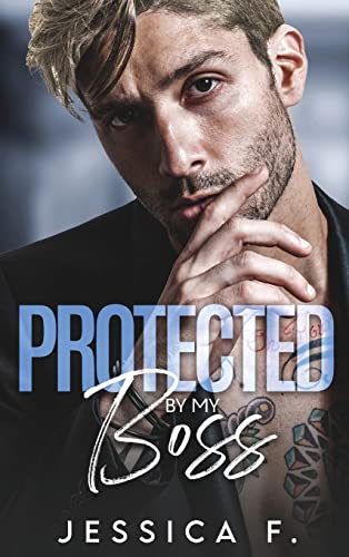 Protected By My Boss: Liebesroman (Unwiderstehliche Brüder) (German Edition)