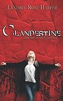 Clandestine (The Evos Saga) 1726651991 Book Cover