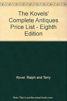 Paperback The Kovels' Complete Antiques Price List - Eighth Edition Book