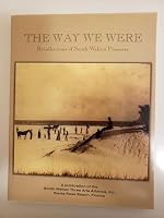 The Way We Were: Recollections of South Walton Pioneers 0966680502 Book Cover