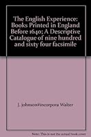Books Printed in England Before 1640: A Descriptive Catalogue of 964 Facsimile Editions Now Available for Immediate Delivery 9022199959 Book Cover