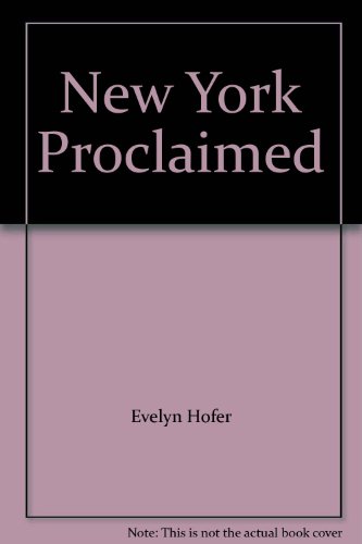 New York Proclaimed B000OLC4SQ Book Cover