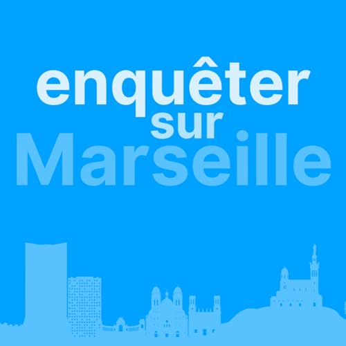 Enqu&ecirc;ter sur Marseille avec Philippe Pujol, journaliste d'investigation
