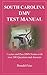 SOUTH CAROLINA DMV TEST MANUAL: Practice and Pass DMV Exams with over 300 Questions and Answers