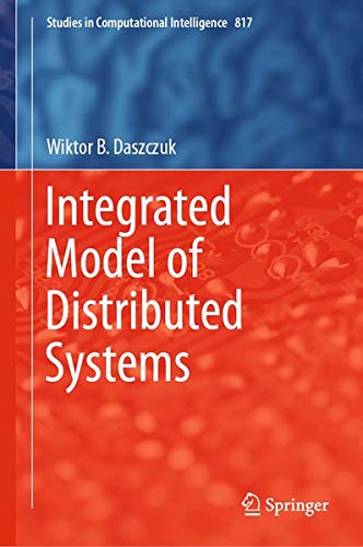 Integrated Model of Distributed Systems