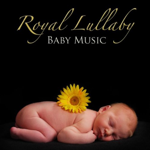 Royal Lullaby Baby Music, Sweet Bedtime Piano Songs