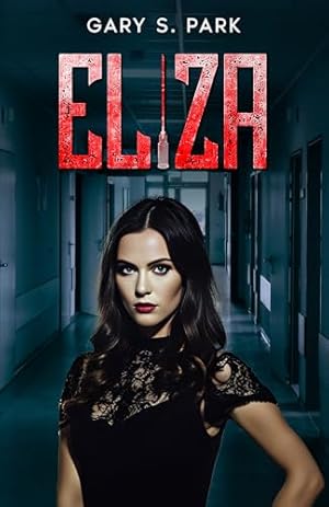 Eliza: This Nurse Saves Lives One Murder at a Time