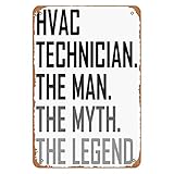 8x12 Inch Metal Sign Hvac Technician The Man Profession Bold Wall Decor For Industrial Garages Workshops Blending With Ac Repair Contractor Service Station Layouts